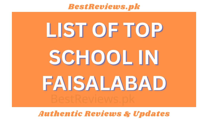 Best Schools in Faisalabad