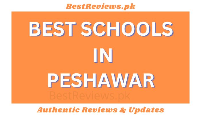 Best Schools in Peshawar